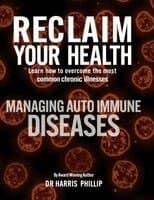 Reclaim Your Health - Managing Autoimmune Diseases