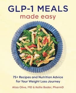 GLP-1 Meals Made Easy