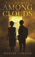 Till We Meet Among the Clouds
