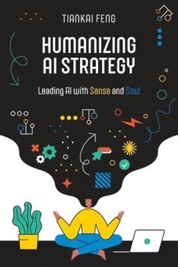 Humanizing AI Strategy