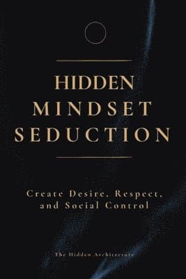 Hidden Mindset Seduction