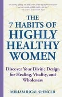 7 Habits of Highly Healthy Women