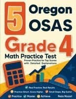 5 Oregon OSAS Grade 4 Math Practice Tests