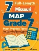 7 Full-Length Missouri MAP Grade 7 Math Practice Tests
