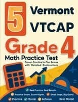 5 Vermont VTCAP Grade 4 Math Practice Tests