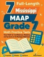 7 Full-Length Mississippi MAAP Grade 7 Math Practice Tests