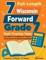 7 Full-Length Wisconsin Forward Exam Grade 7 Math Practice Tests