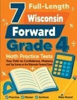 7 Full-Length Wisconsin Forward Exam Grade 4 Math Practice Tests