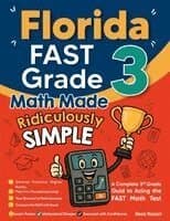 Florida FAST Grade 3 Math Made Ridiculously Simple