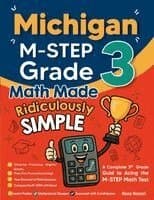 Michigan M-STEP Grade 3 Math Made Ridiculously Simple