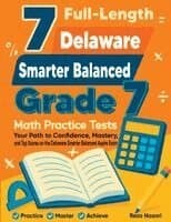 7 Full-Length Delaware Smarter Balanced Grade 7 Math Practice Tests