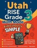 Utah RISE Grade 3 Math Made Ridiculously Simple