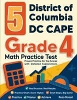 5 District of Columbia DC CAPE Grade 4 Math Practice Tests