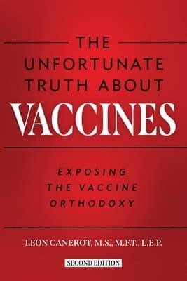 Unfortunate Truth About Vaccines
