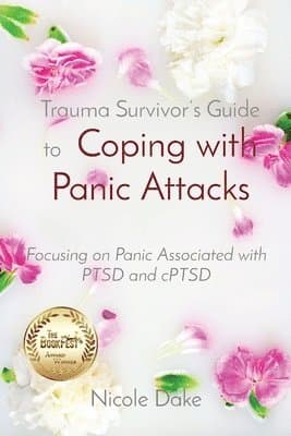 Trauma Survivor's Guide to Coping with Panic Attacks