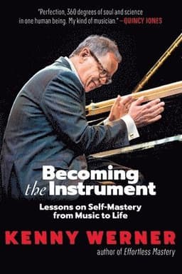 Becoming the Instrument