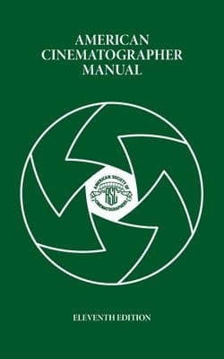 American Cinematographer Manual