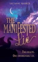 Manifested Lie