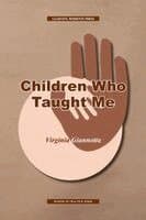 Children Who Taught Me