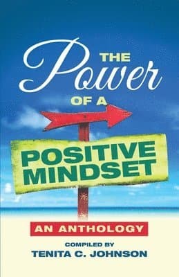 Power of a Positive Mindset