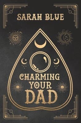 Charming Your Dad