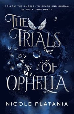 Trials of Ophelia