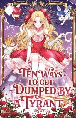 Ten Ways to Get Dumped by a Tyrant