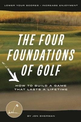 Four Foundations of Golf