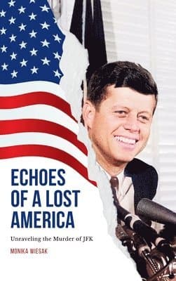 Echoes of a Lost America