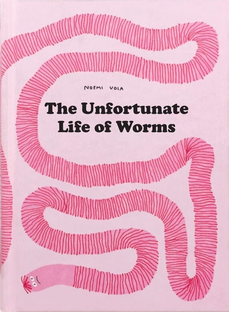 Unfortunate Life of Worms