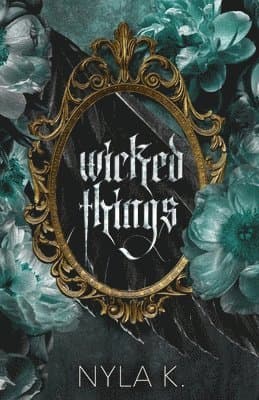 Wicked Things