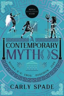 Contemporary Mythos Series Collected (Books 4-6)