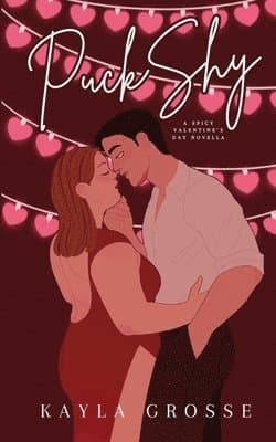Puck Shy: A Spicy Valentine's Day Novella