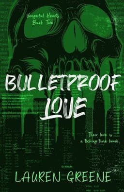 Bulletproof Love