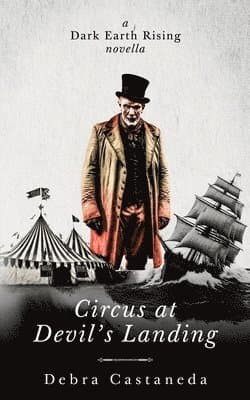 Circus at Devil's Landing