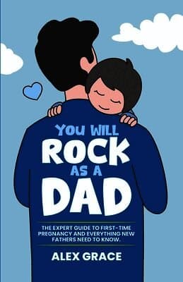 You Will Rock As a Dad!