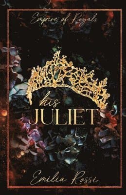 His Juliet