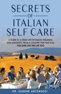 Secrets of Italian Self Care