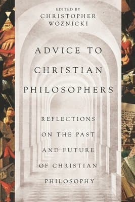 Advice to Christian Philosophers