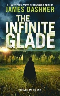 The Infinite Glade