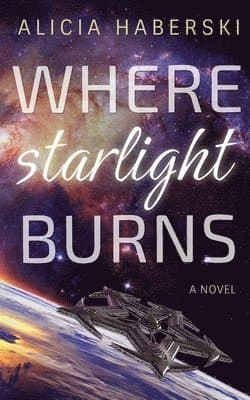 Where Starlight Burns
