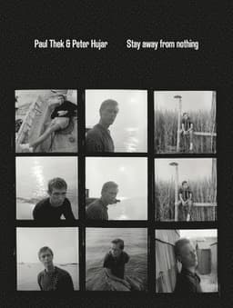Paul Thek and Peter Hujar: Stay Away from Nothing