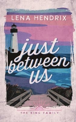 Just Between Us