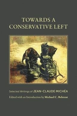 Towards a Conservative Left