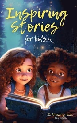 Inspiring Stories For Kids