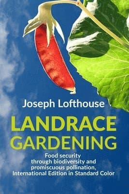 Landrace Gardening