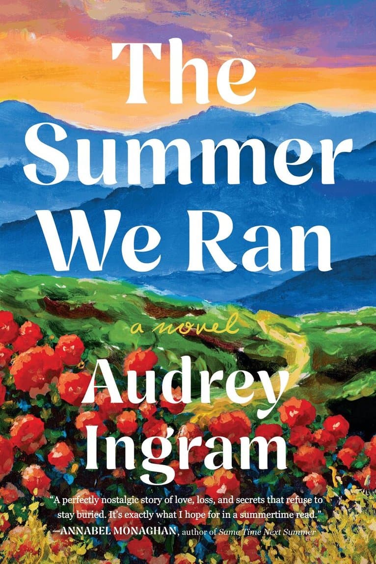 Summer We Ran