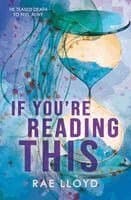 If You're Reading This
