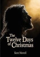 Twelve Days of Christmas