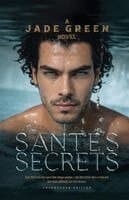 Santés Secrets (Uncensored Edition Paperback)